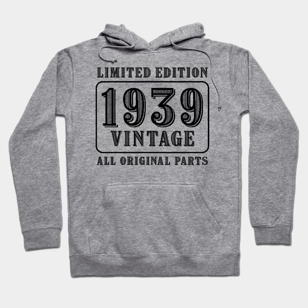 All original parts vintage 1939 limited edition birthday Hoodie by colorsplash